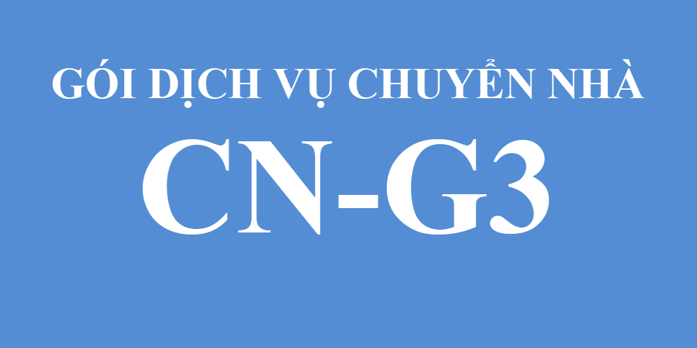Gói dịch vụ chuyển nhà CN-G3